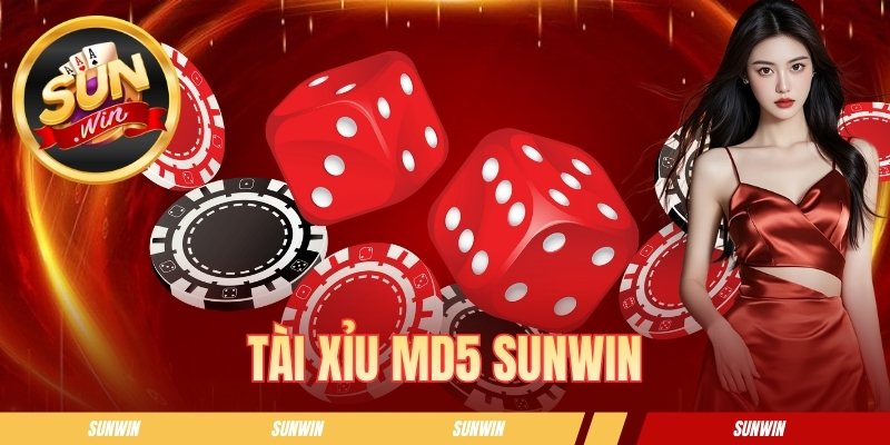 Tài Xỉu MD5 SUNWIN - Hướng Dẫn Chơi Chi Tiết Cho Người Mới