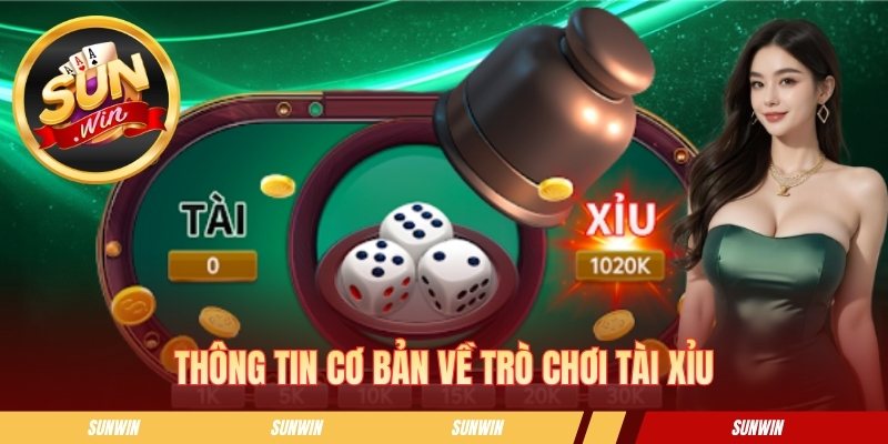 Tài Xỉu SUNWIN - Trò Chơi Xúc Xắc Được Yêu Thích Nhất 2026 Thông tin sâu hơn về trò chơi tài xỉu